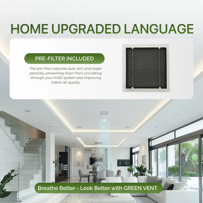 Modern living room with a modern air return grille green vent and text about home upgraded language and indoor air quality.